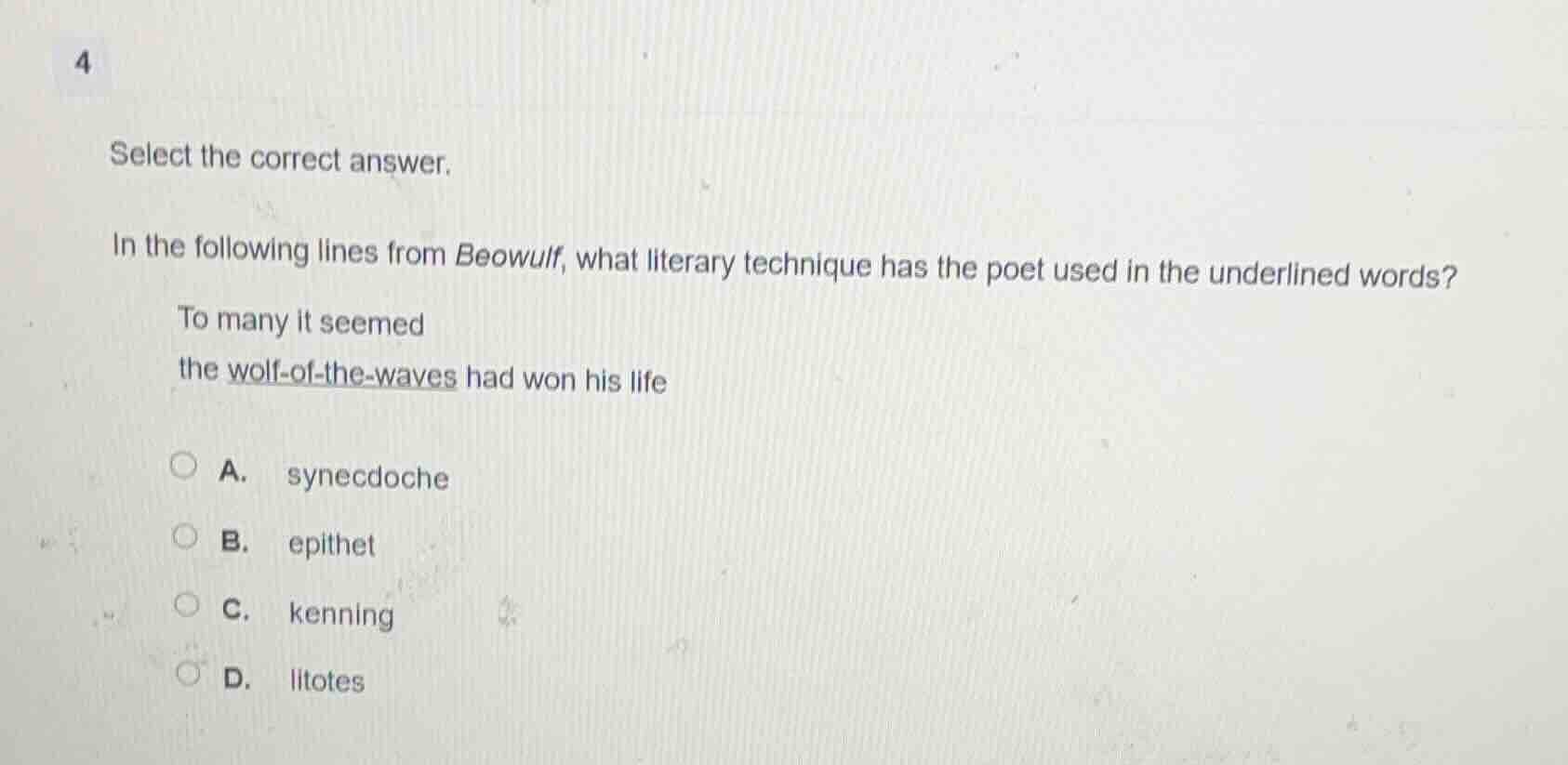 4 select the correct answer. in the following lines from beowulf, what …