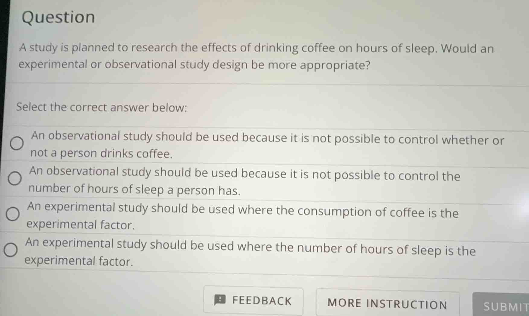 question a study is planned to research the effects of drinking coffee …