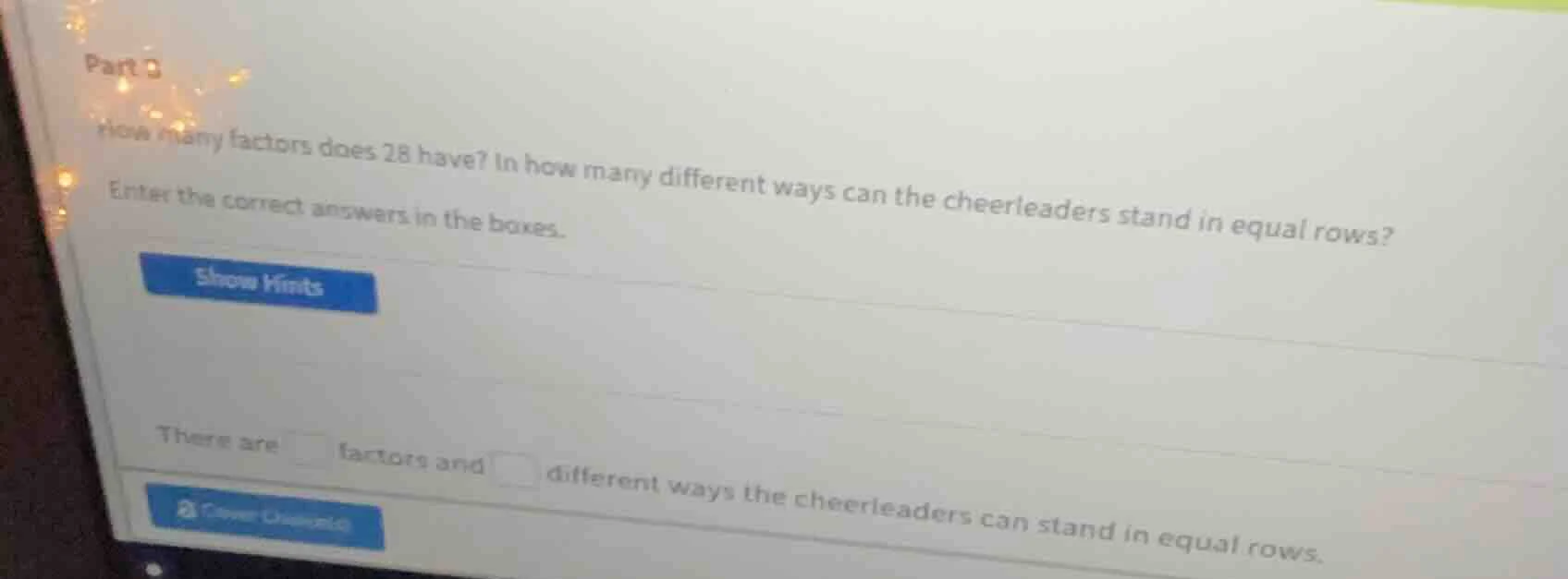 part d how many factors does 28 have? in how many different ways can th…
