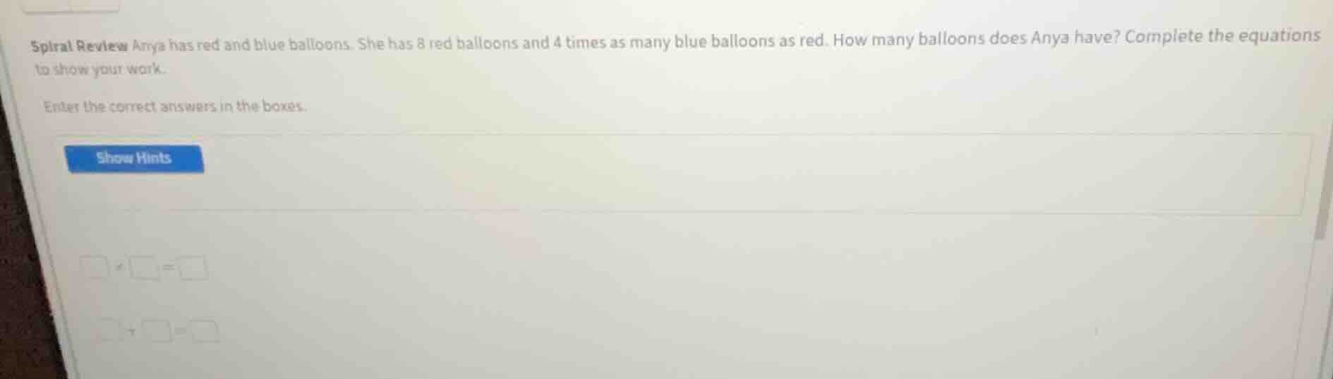 spiral review anya has red and blue balloons. she has 8 red balloons an…