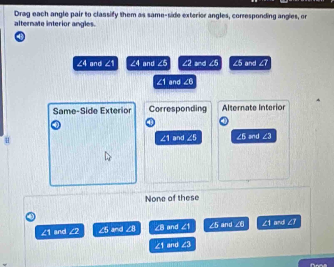 drag each angle pair to classify them as same - side exterior angles, c…
