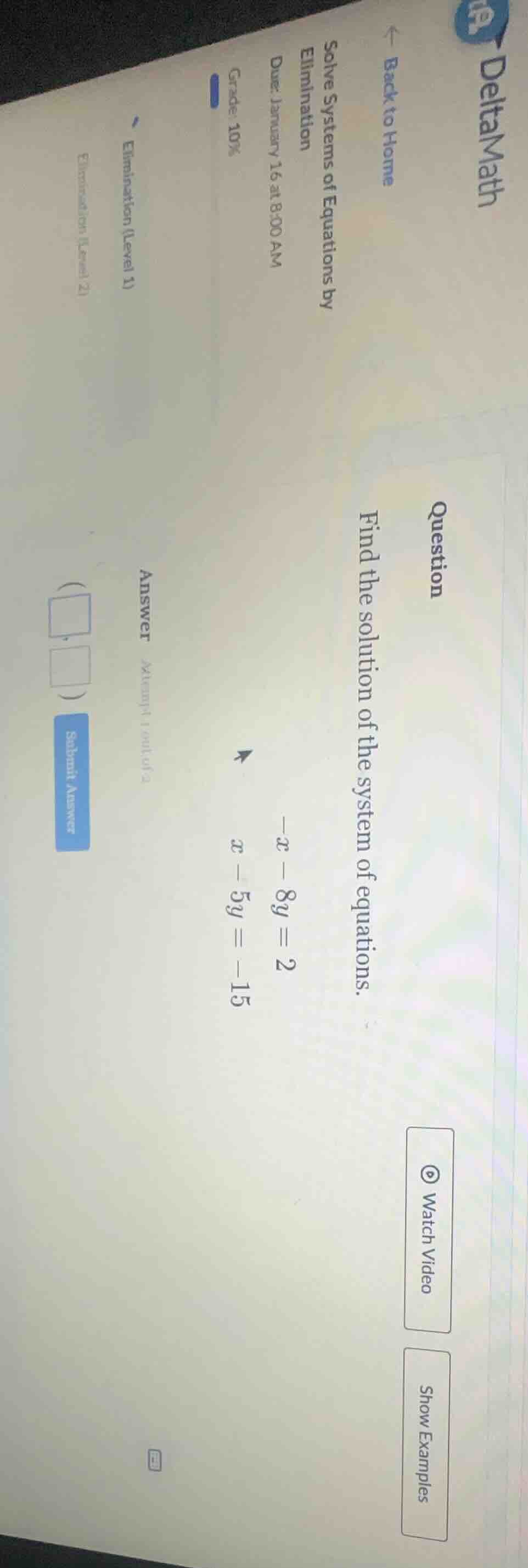 question find the solution of the system of equations. \\(-x - 8y = 2\\…