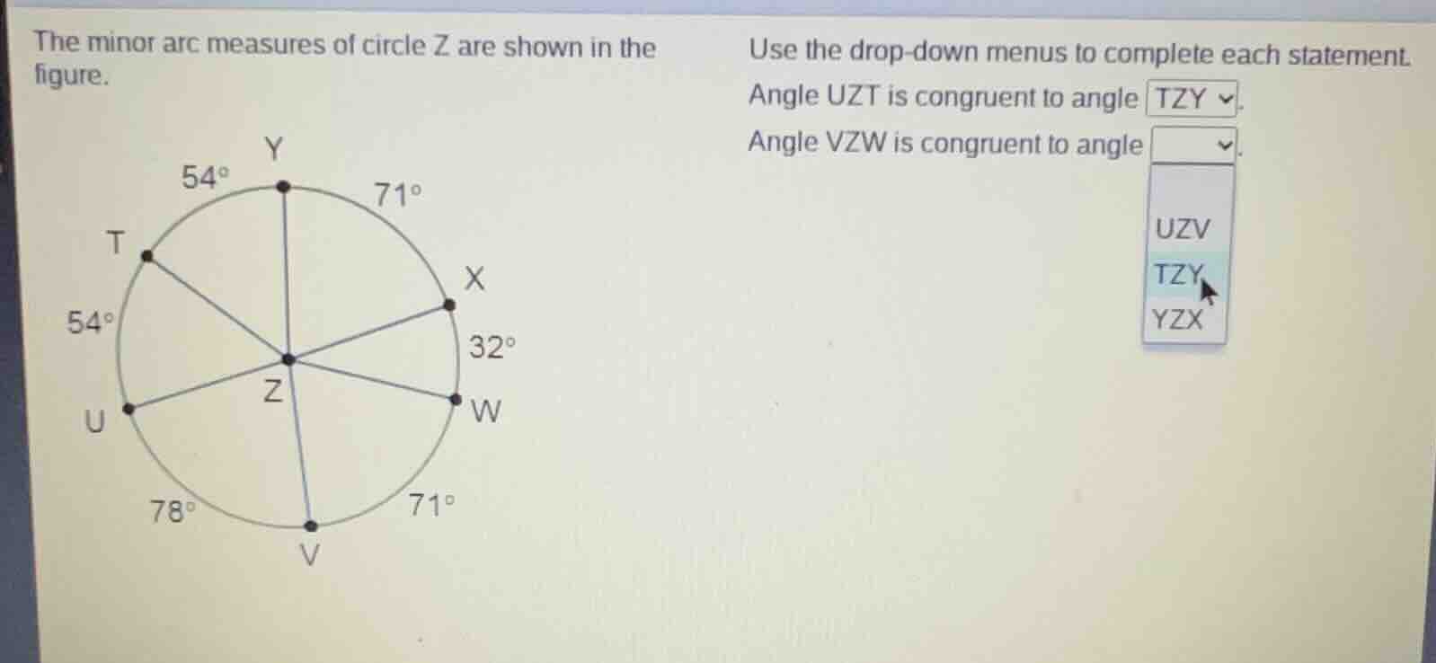 the minor arc measures of circle z are shown in the figure. use the dro…