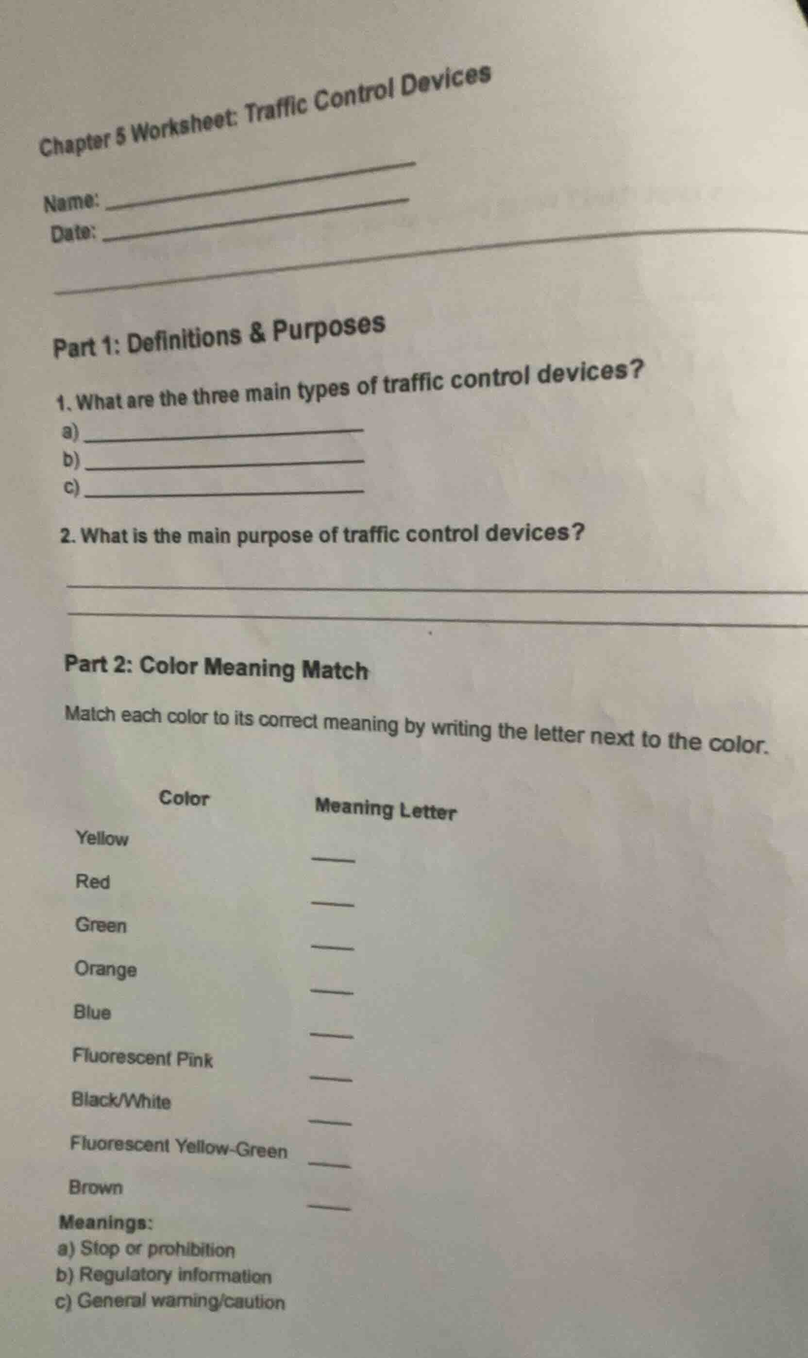 chapter 5 worksheet: traffic control devices name: date: part 1: defini…