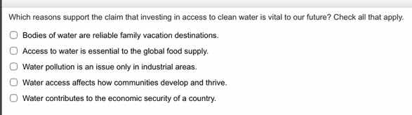 which reasons support the claim that investing in access to clean water…