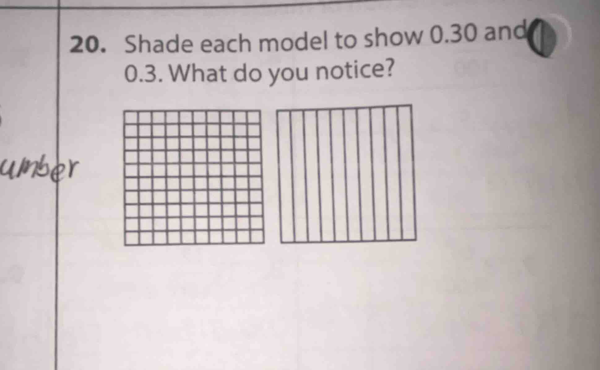 20. shade each model to show 0.30 and 0.3. what do you notice?