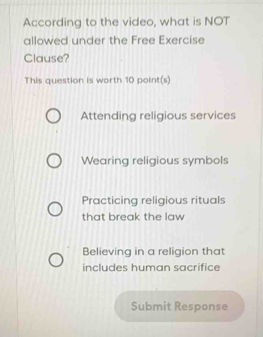 according to the video, what is not allowed under the free exercise cla…