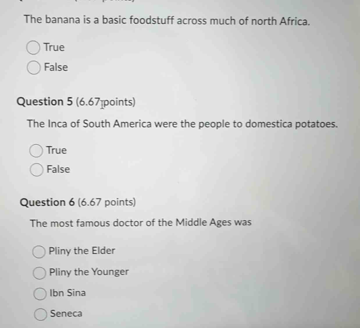 the banana is a basic foodstuff across much of north africa. true false…