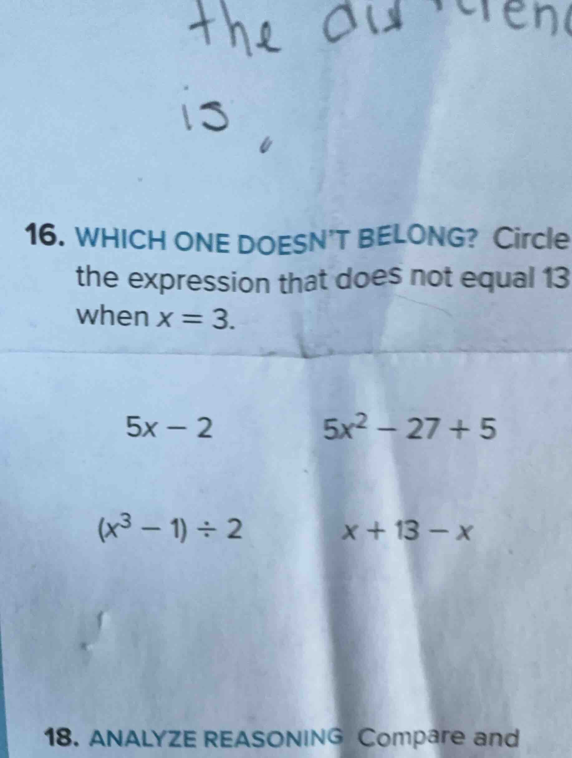 16. which one doesnt belong? circle the expression that does not equal …