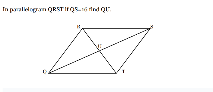 in parallelogram qrst if qs=16 find qu.