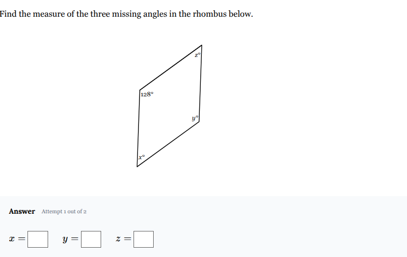 find the measure of the three missing angles in the rhombus below. rhom…