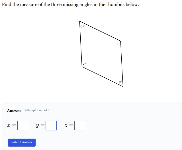 find the measure of the three missing angles in the rhombus below. answ…