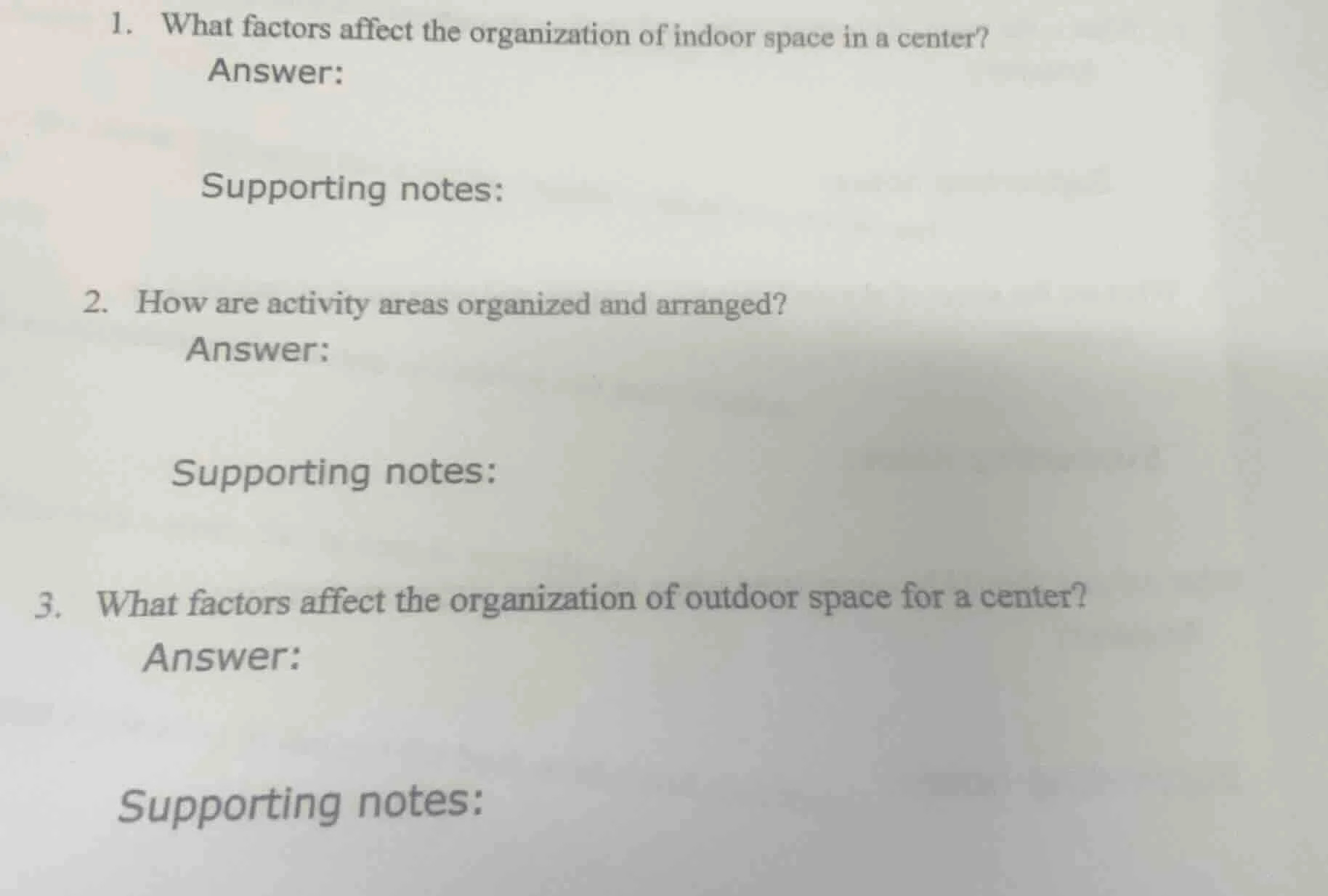 1. what factors affect the organization of indoor space in a center? an…