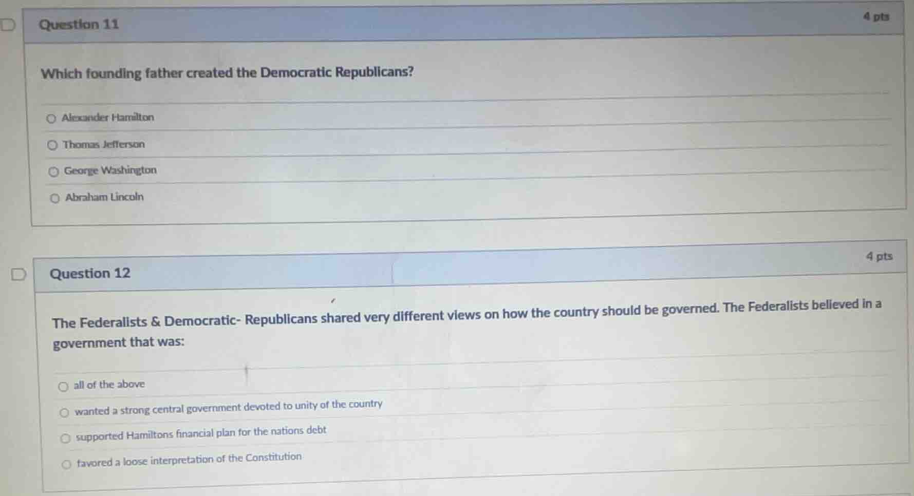 question 11 which founding father created the democratic republicans? a…