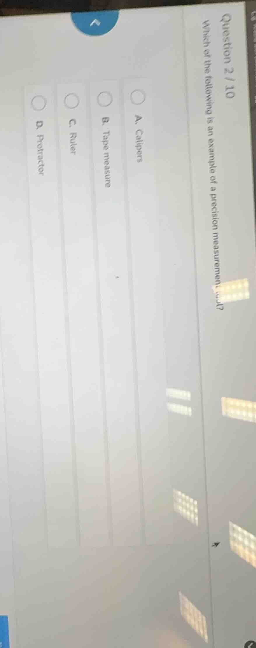 question 2 / 10 which of the following is an example of a precision mea…