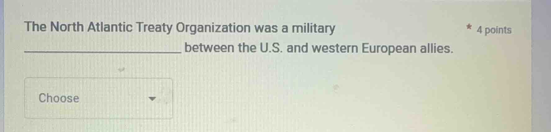 the north atlantic treaty organization was a military ______ between th…