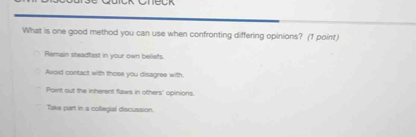 what is one good method you can use when confronting differing opinions…
