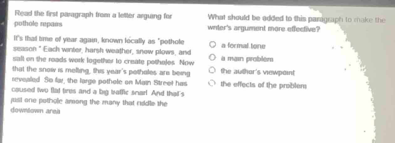 read the first paragraph from a letter arguing for pothole repairs ifs …