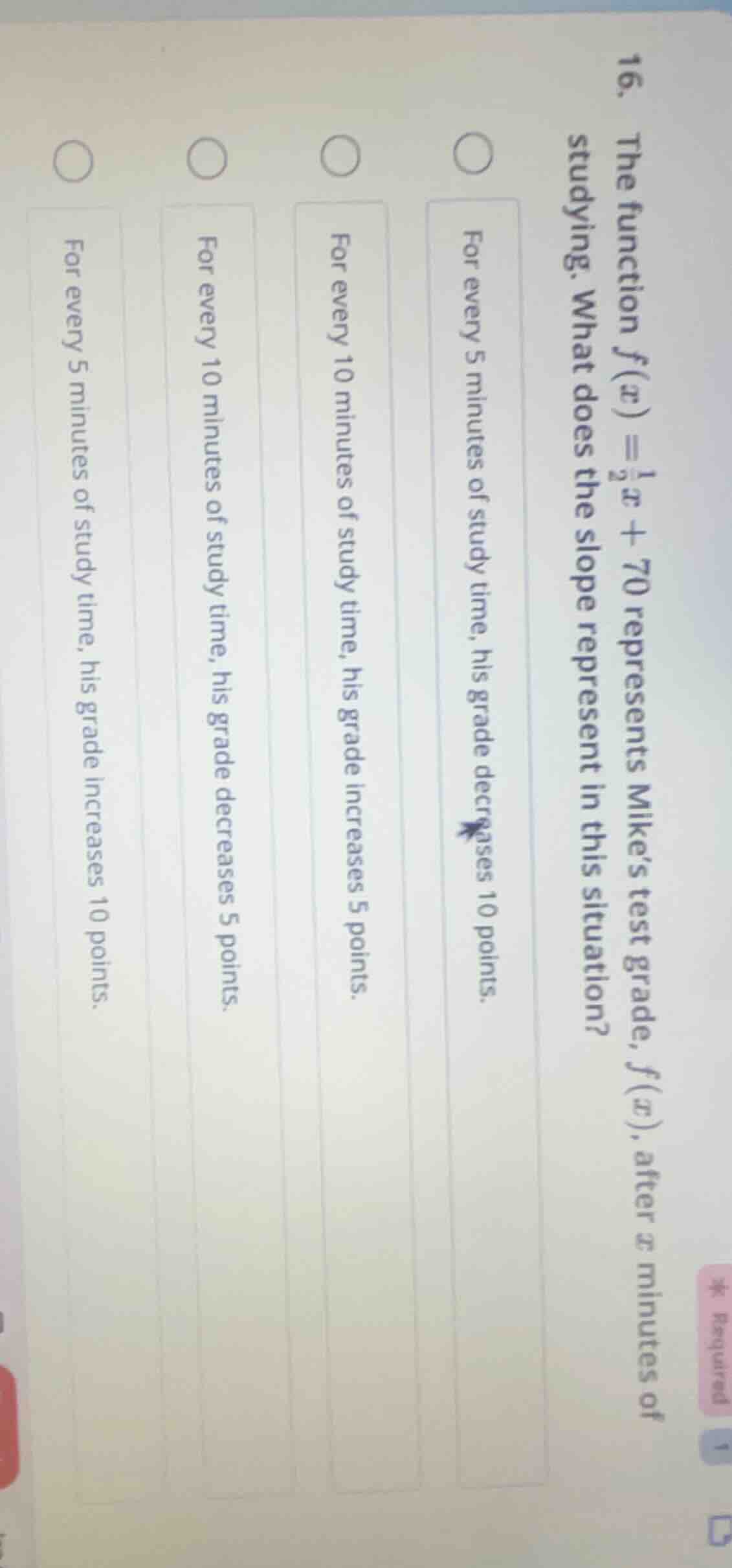 16. the function $f(x) = \\frac{1}{2}x + 70$ represents mike’s test gra…