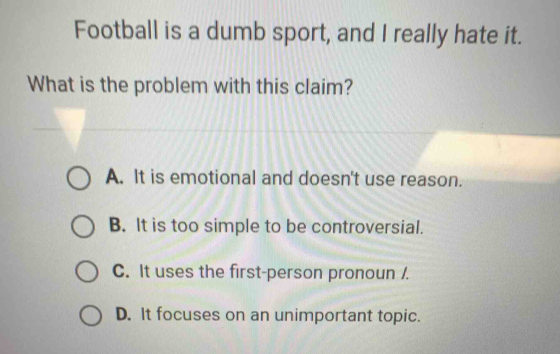 football is a dumb sport, and i really hate it. what is the problem wit…