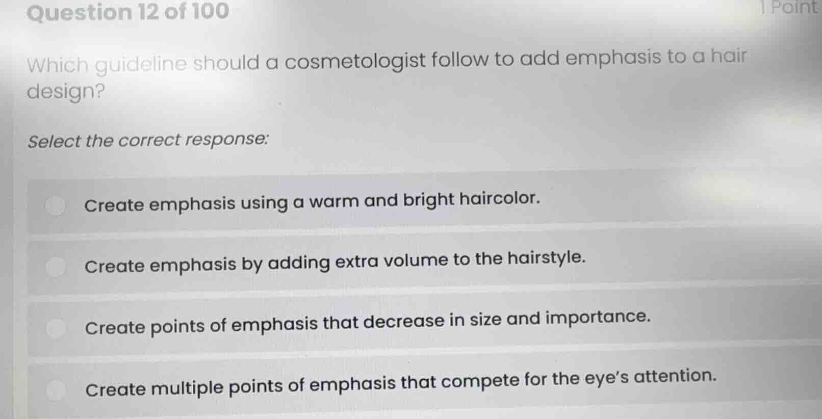 question 12 of 100 which guideline should a cosmetologist follow to add…