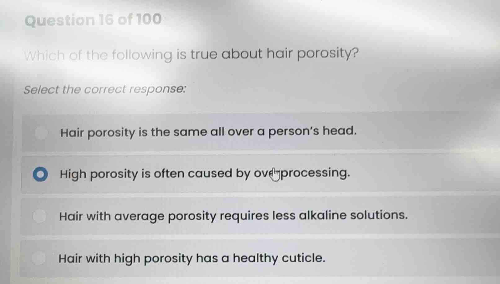 question 16 of 100 which of the following is true about hair porosity? …