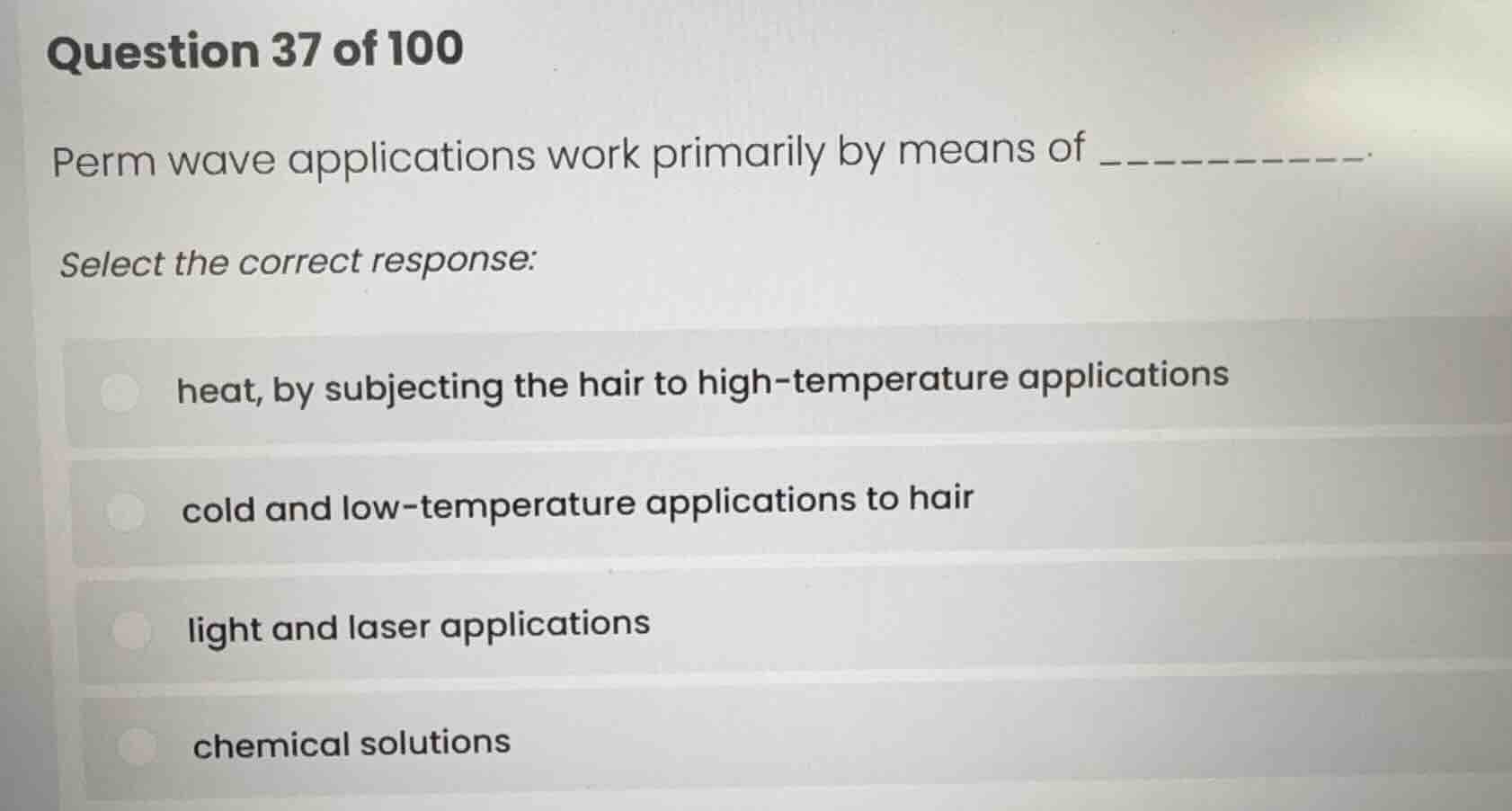 question 37 of 100 perm wave applications work primarily by means of __…