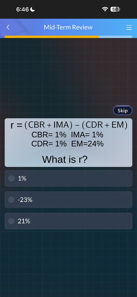 r = (cbr + ima) - (cdr + em) cbr= 1% ima= 1% cdr= 1% em=24% what is r? …