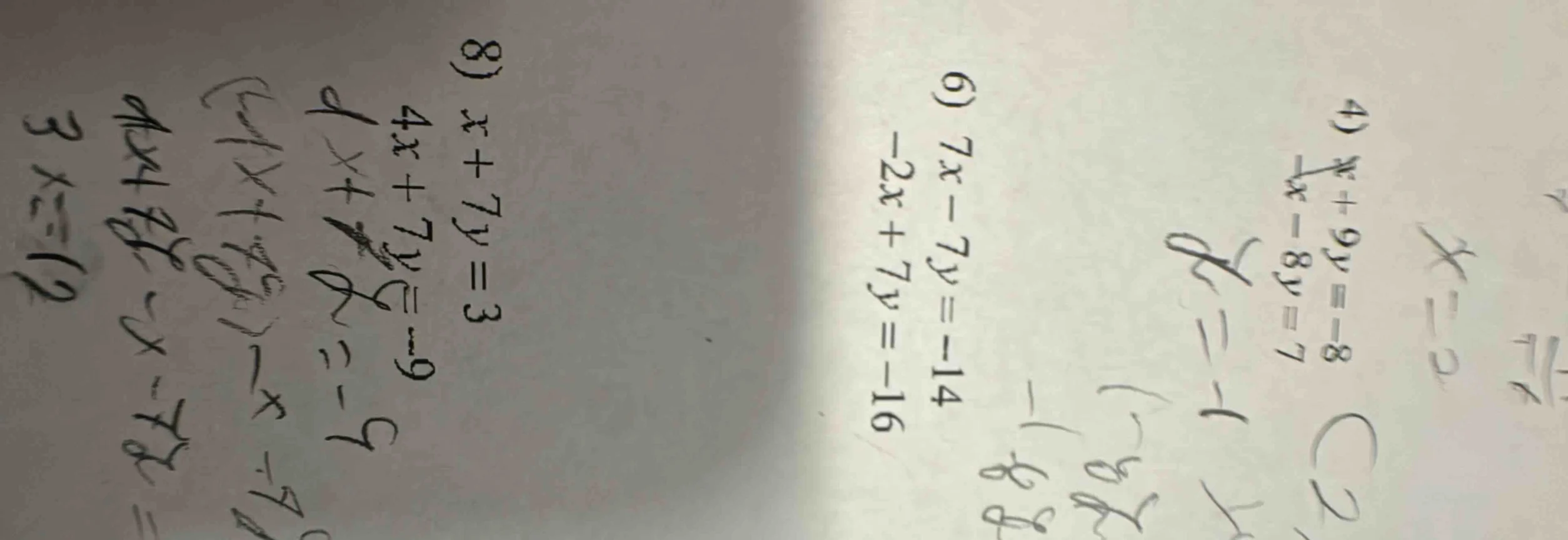 4) $x + 9y = -8$; $-x - 8y = 7$ 6) $7x - 7y = -14$; $-2x + 7y = -16$ 8)…