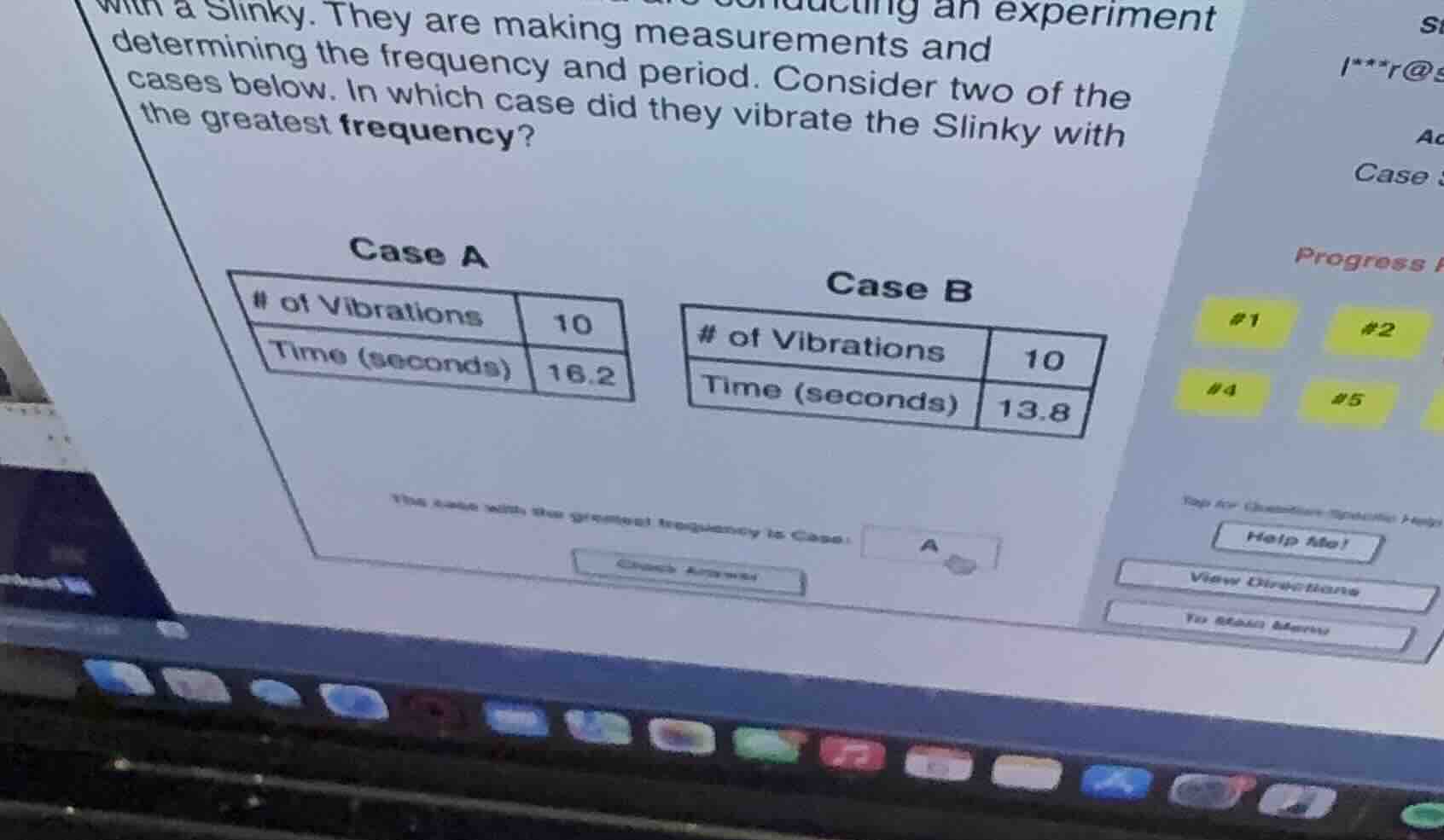 conducting an experiment with a slinky. they are making measurements an…