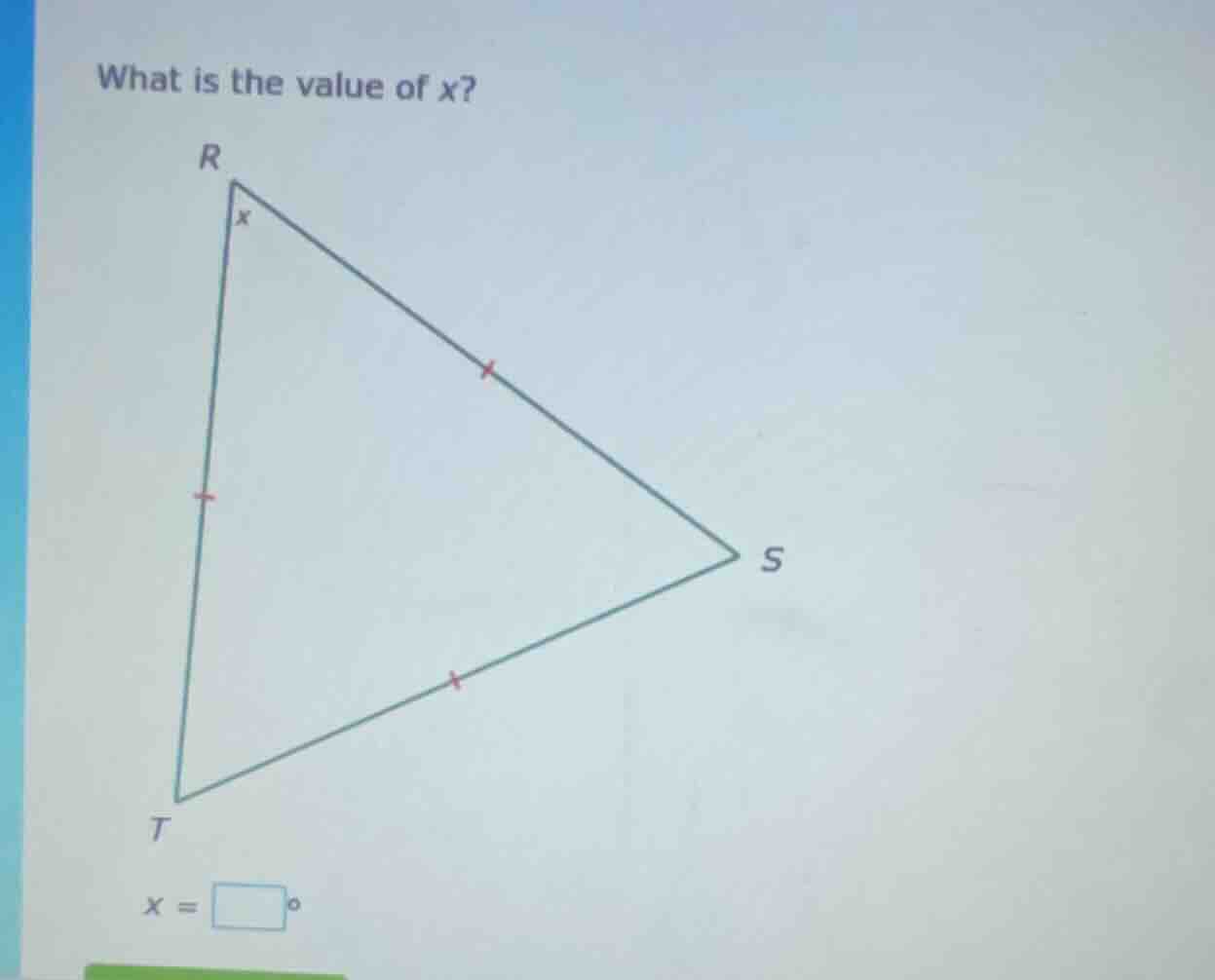what is the value of x? triangle rst with r at top, t at bottom left, s…