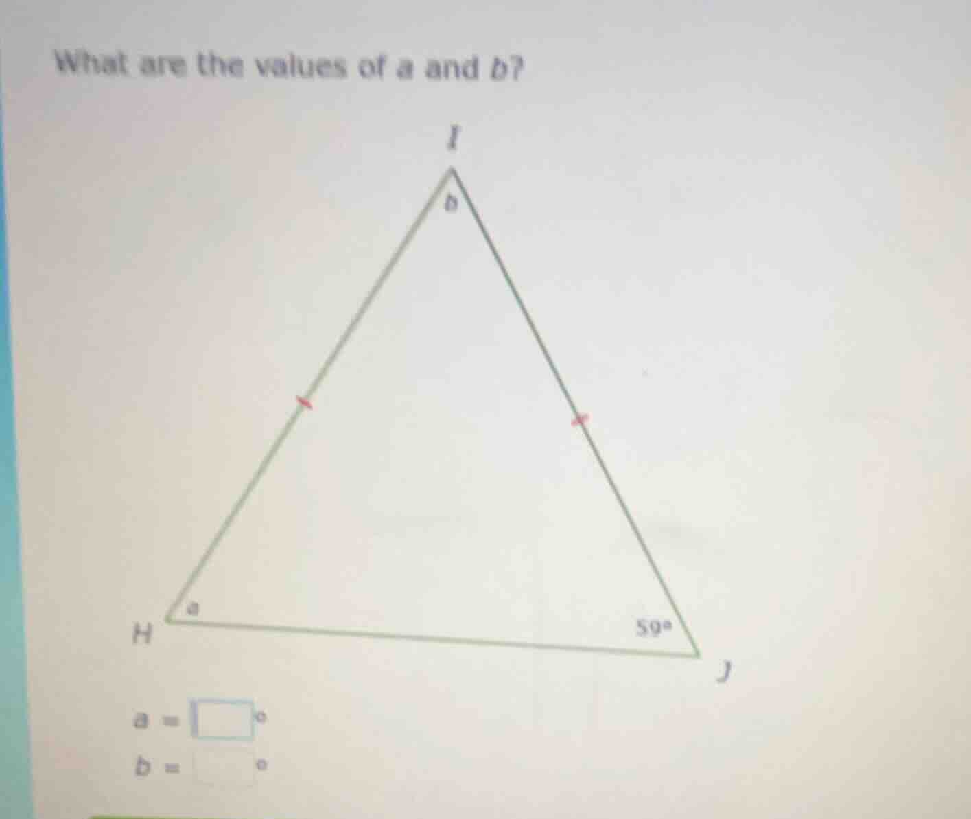 what are the values of a and b? (there is a triangle hij with h, i, j a…