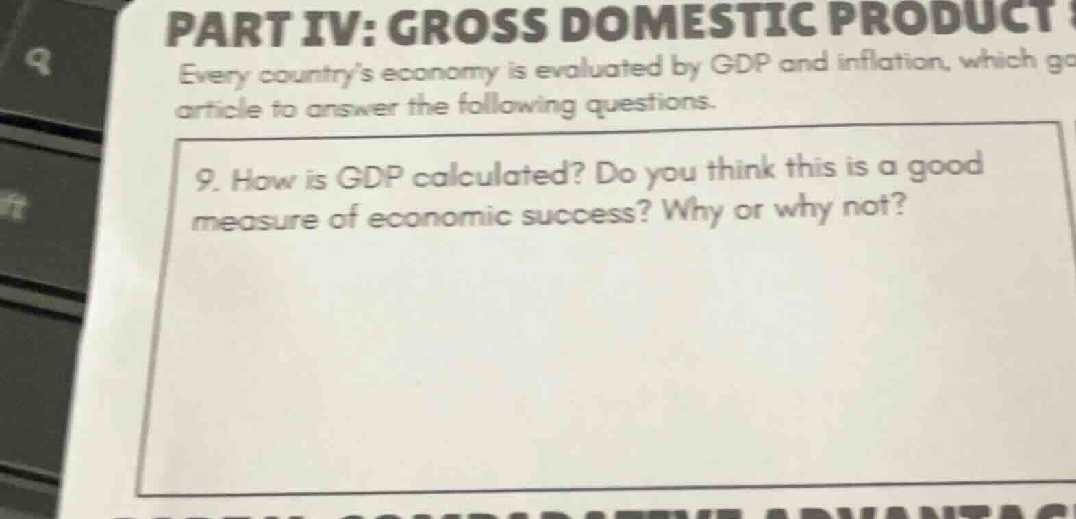 part iv: gross domestic product every countrys economy is evaluated by …