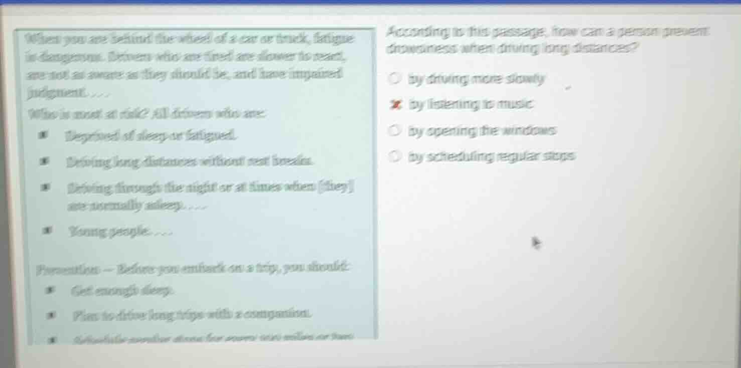 when you are behind the wheel of a car or truck, fatigue is dangerous. …