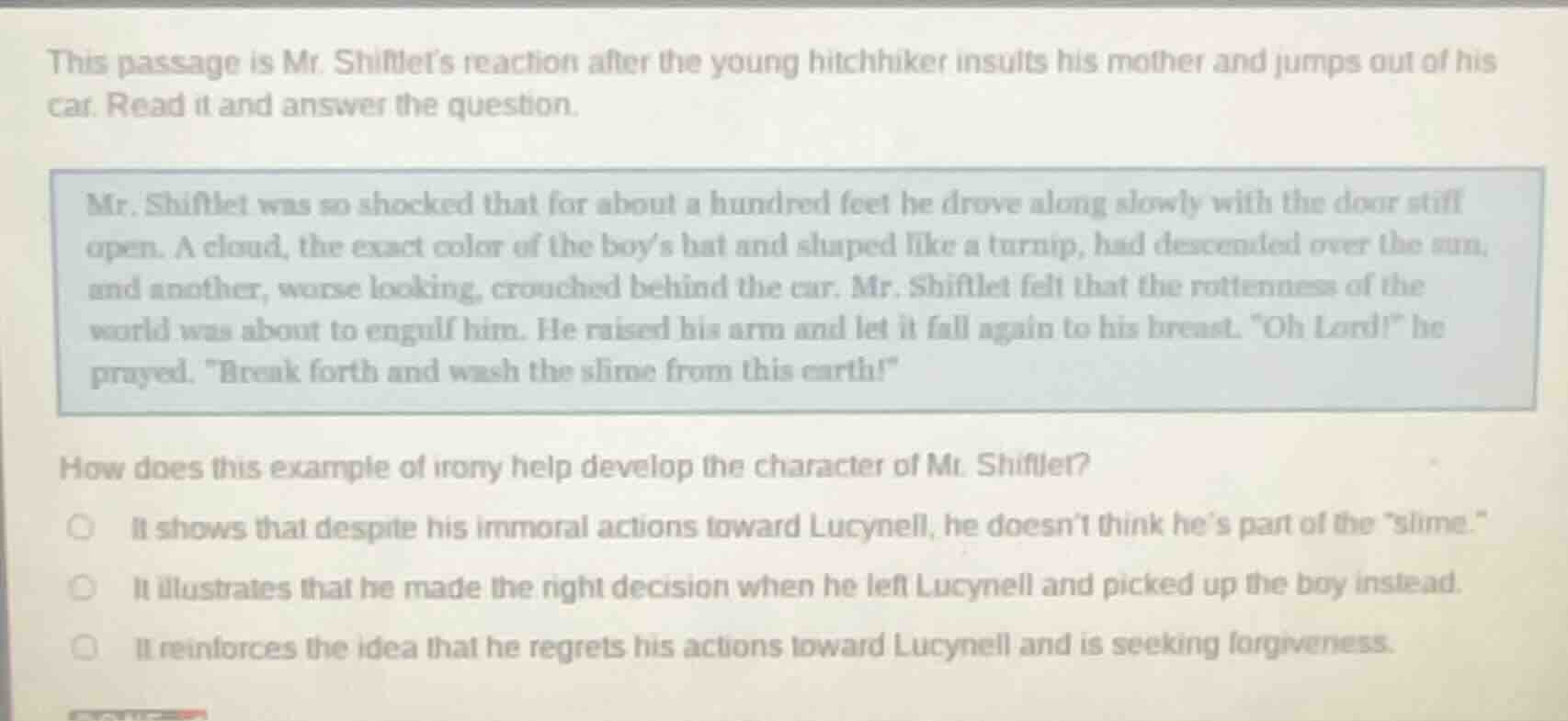 this passage is mr. shiflet’s reaction after the young hitchhiker insul…