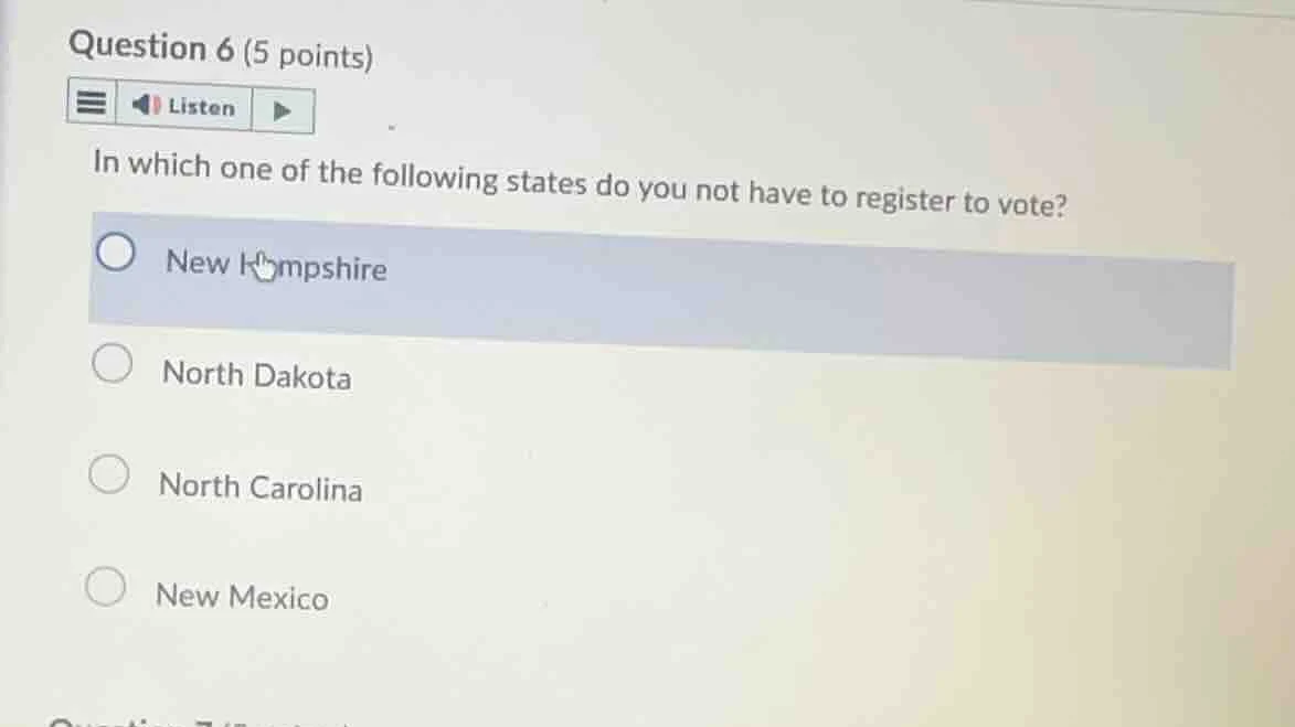 question 6 (5 points) listen in which one of the following states do yo…