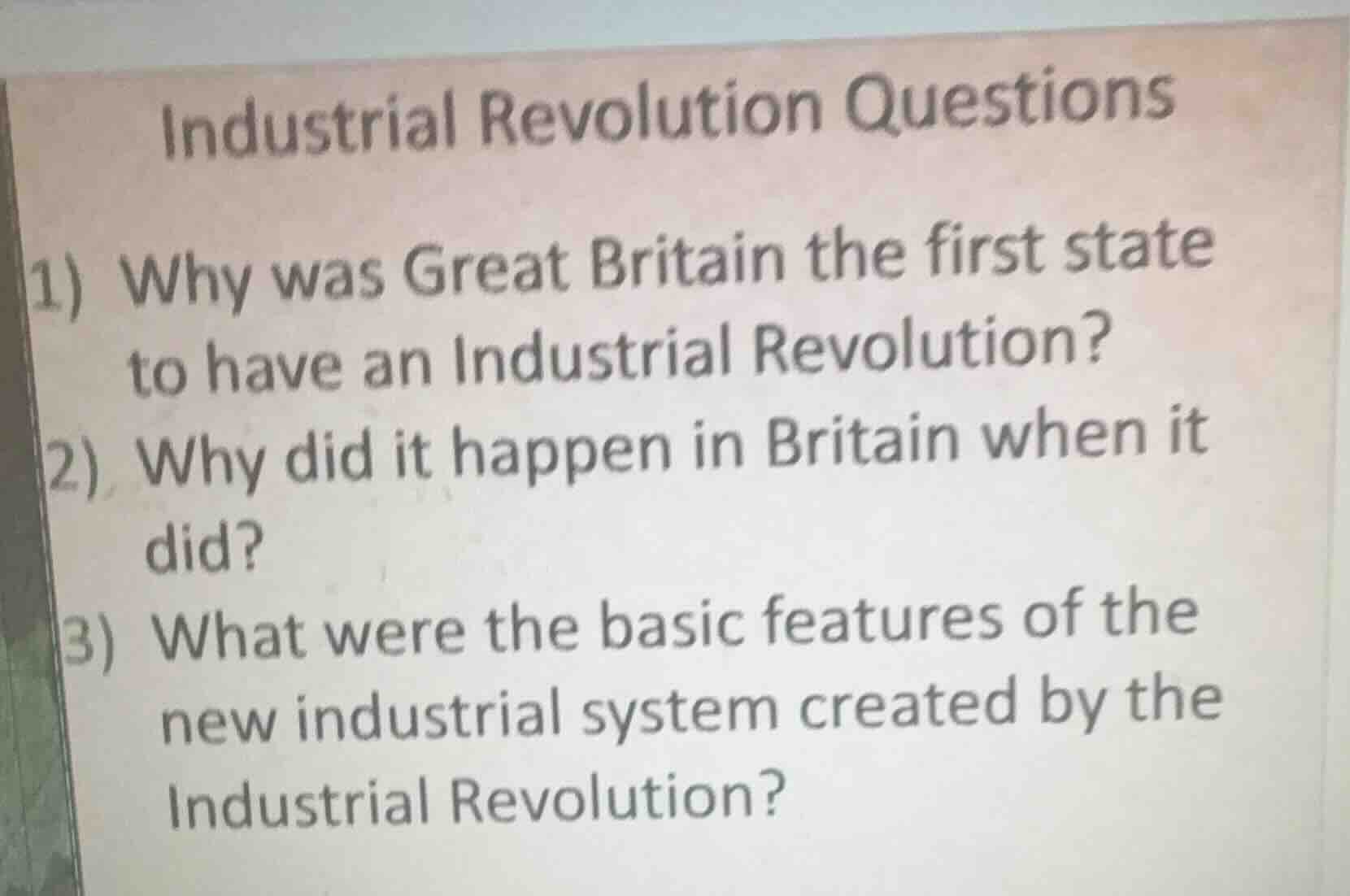 industrial revolution questions 1) why was great britain the first stat…