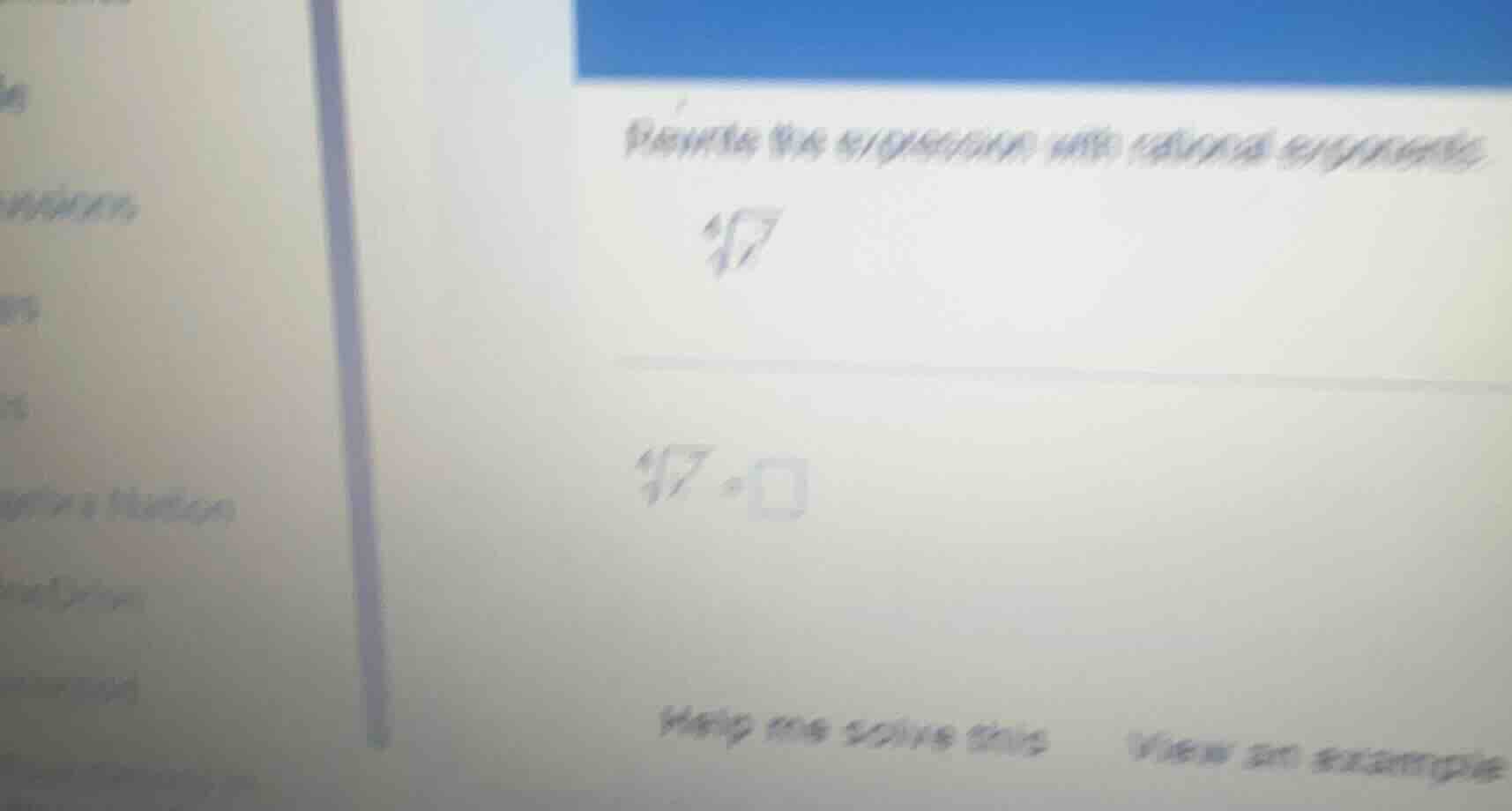 rewrite the expression with rational exponents. $sqrt4{7}$ $sqrt4{7} = …