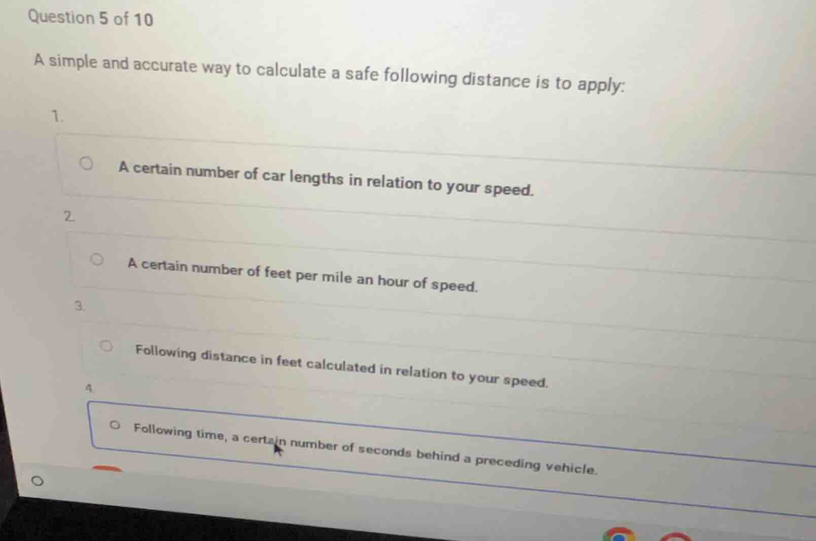 question 5 of 10 a simple and accurate way to calculate a safe followin…