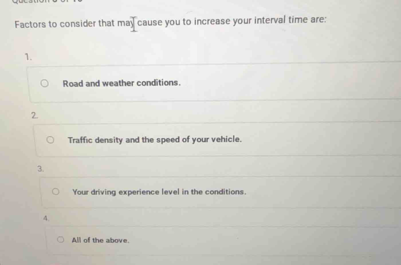 factors to consider that may cause you to increase your interval time a…