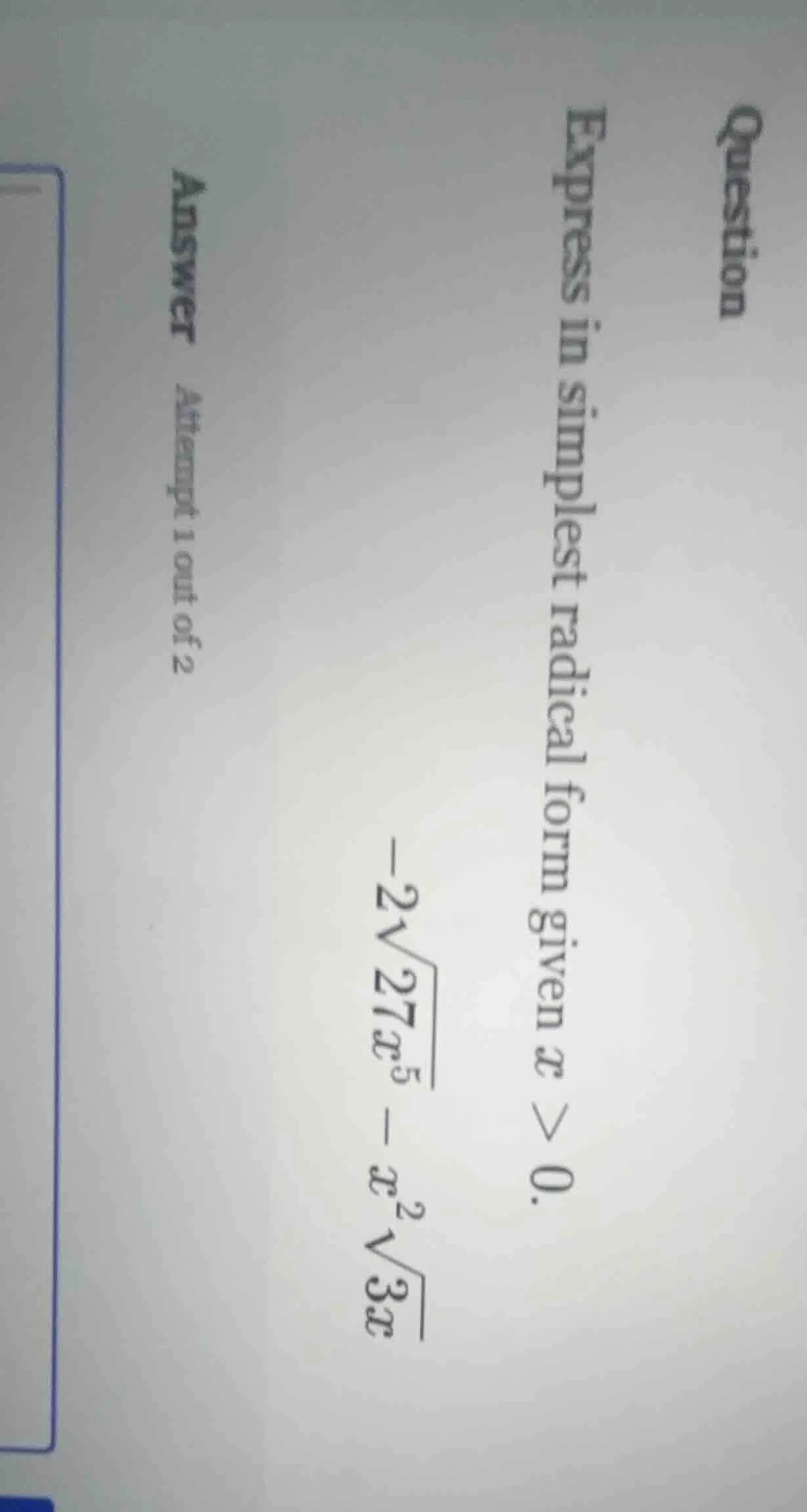 question express in simplest radical form given ( x > 0 ). ( -2sqrt{27x…
