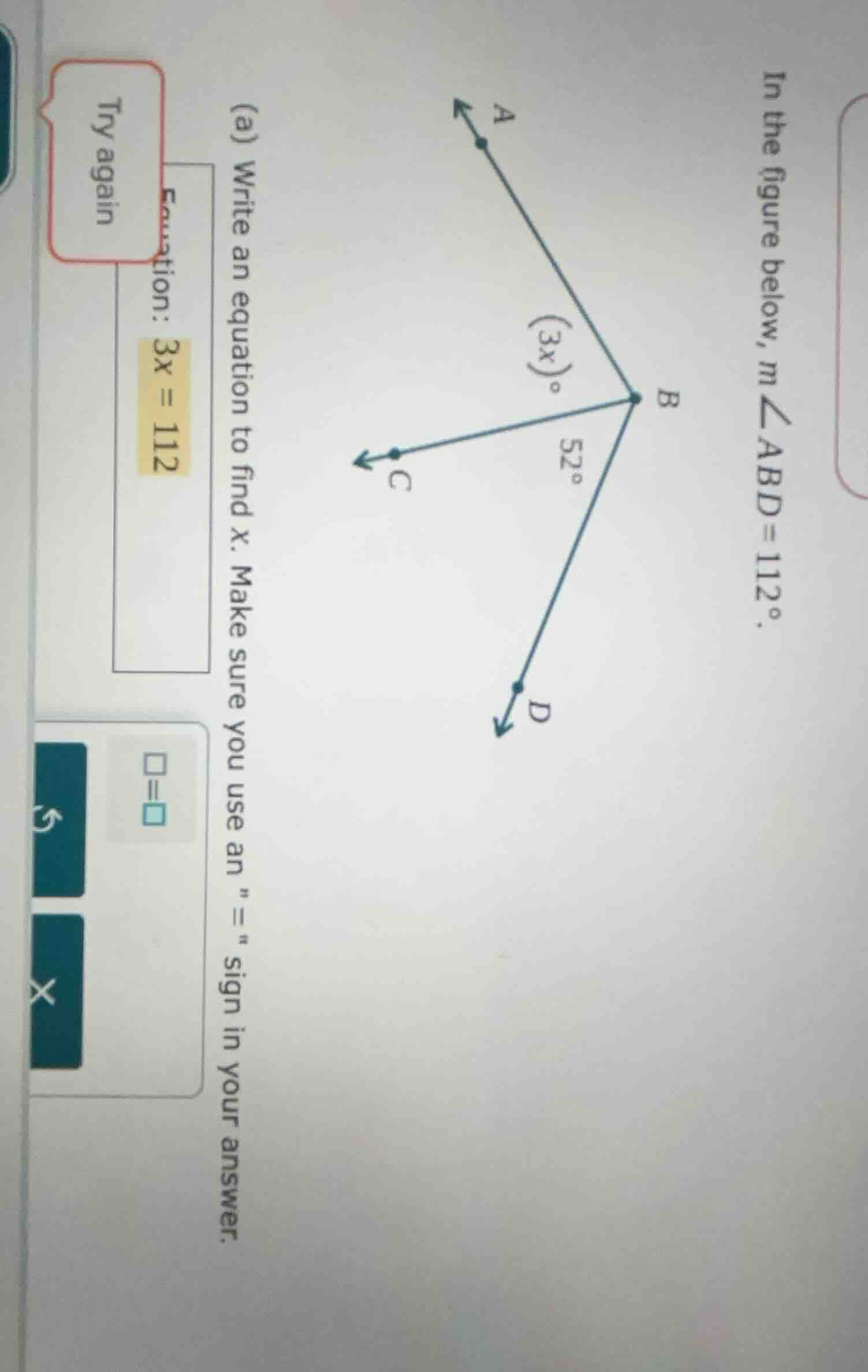 in the figure below, m∠abd = 112°. (a) write an equation to find x. mak…