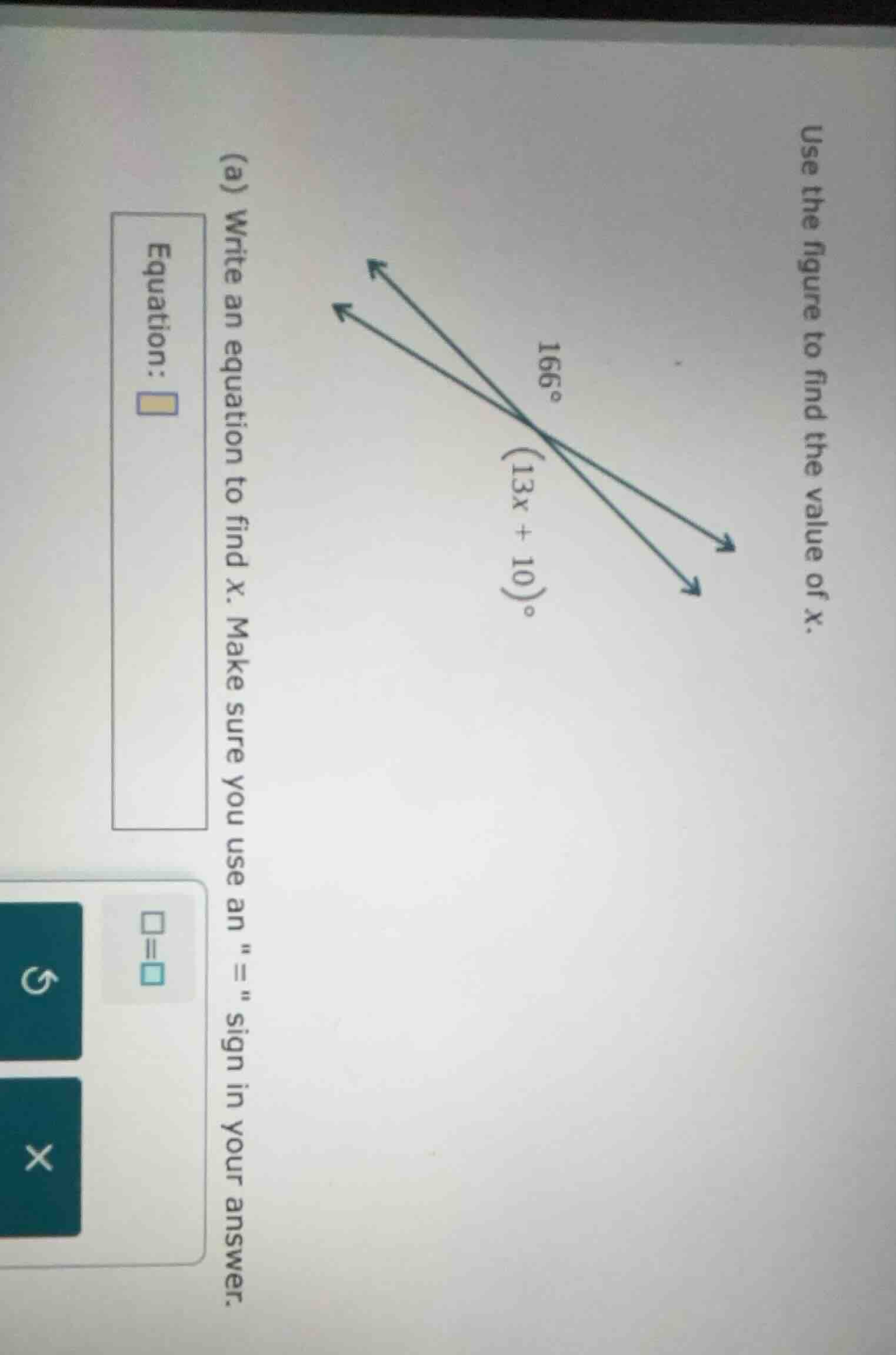 use the figure to find the value of x. (a) write an equation to find x.…