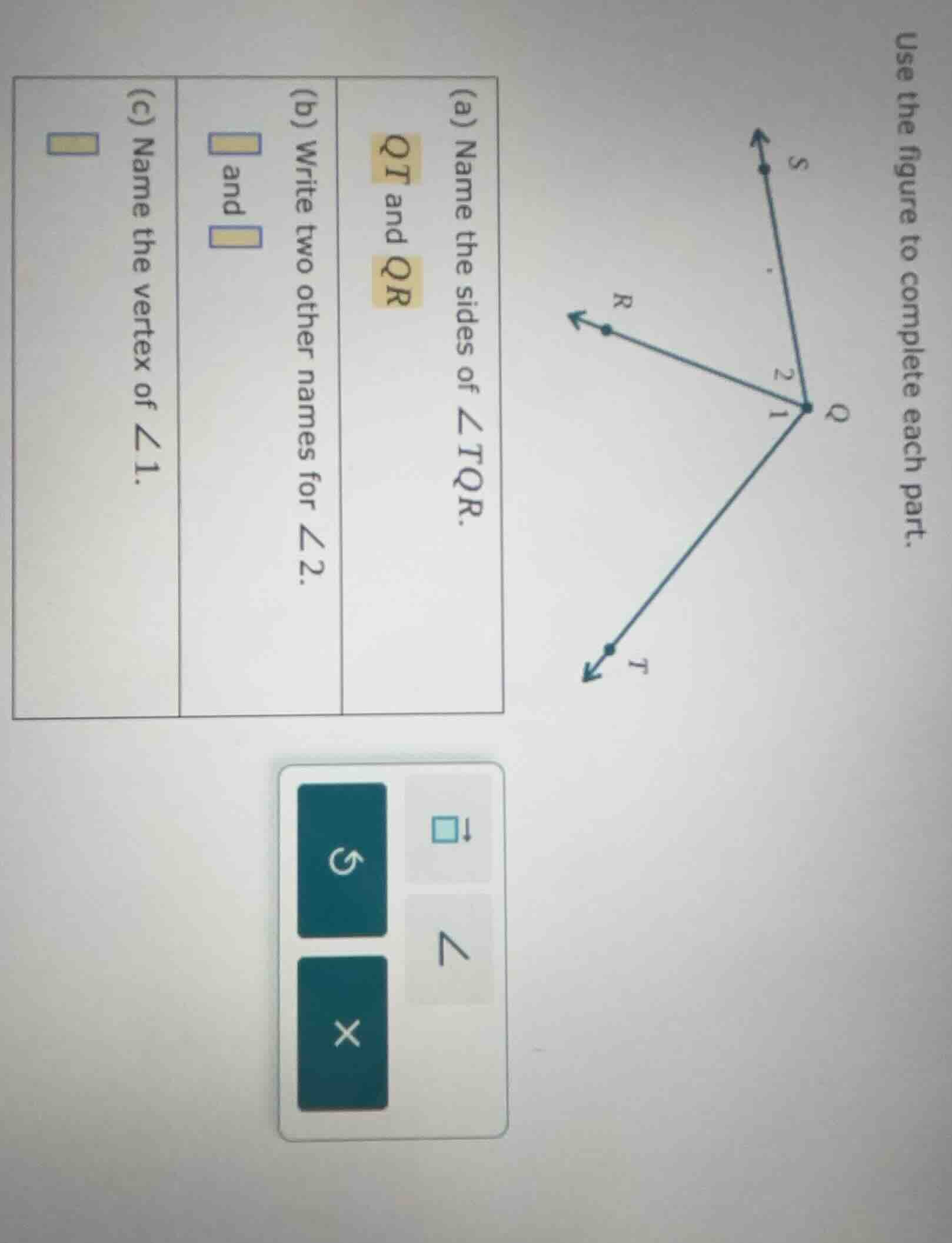 use the figure to complete each part. (a) name the sides of ∠tqr. qt an…