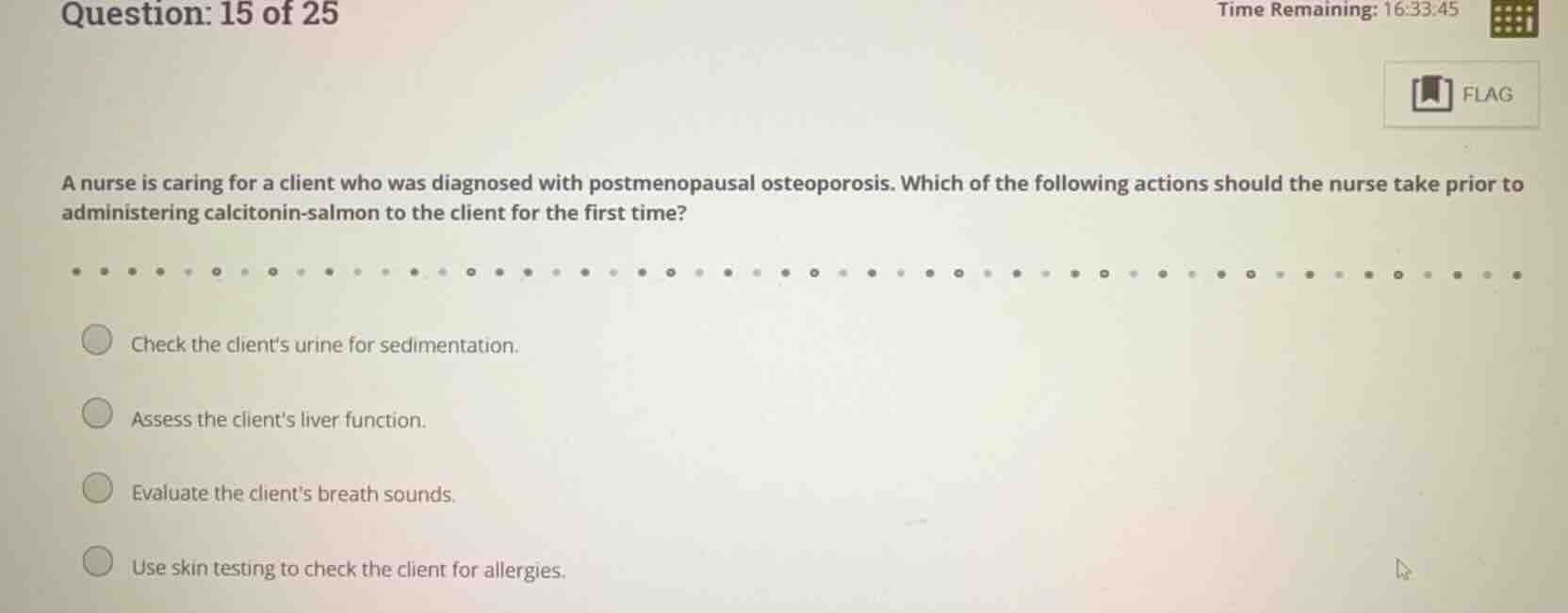 a nurse is caring for a client who was diagnosed with postmenopausal os…