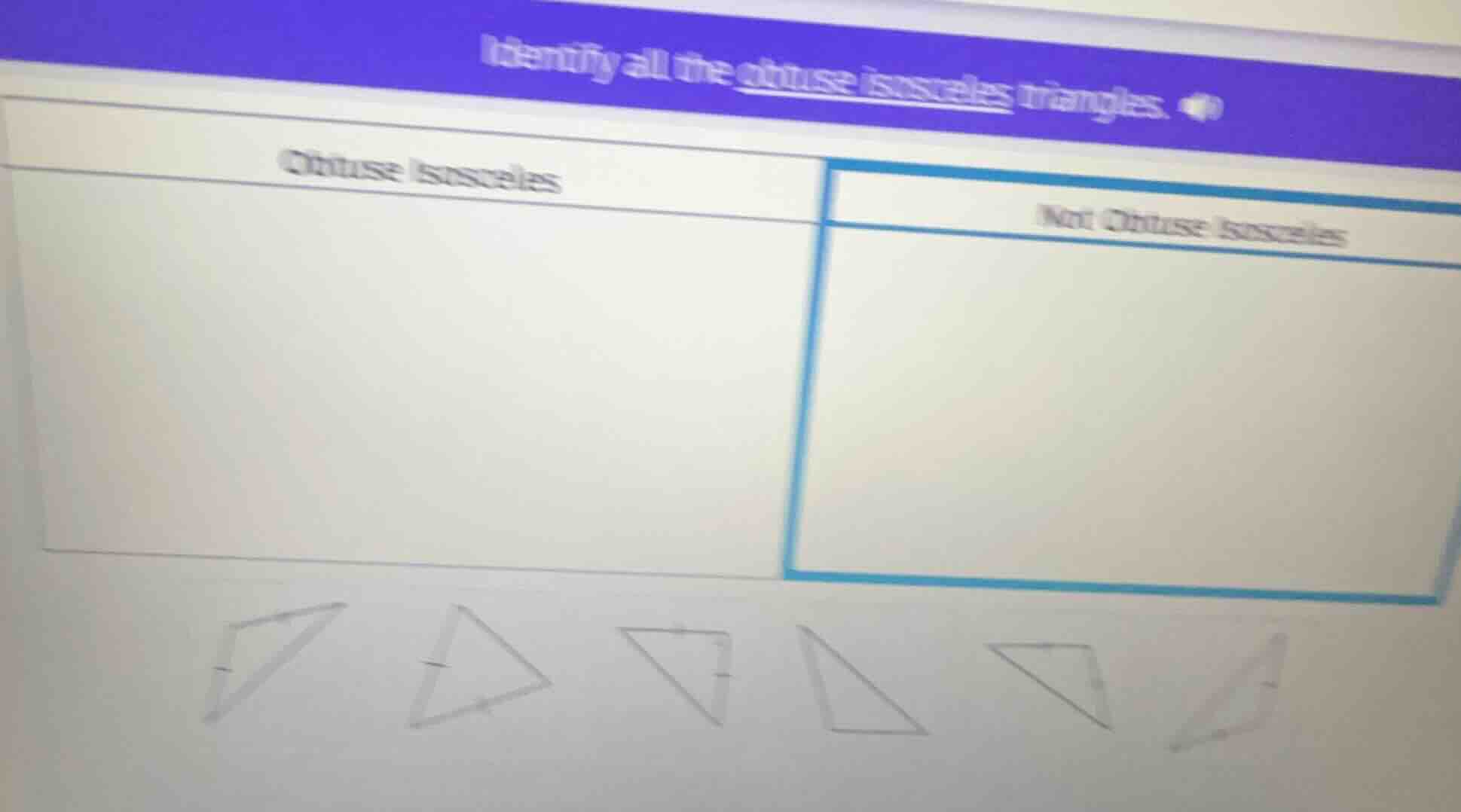 identify all the obtuse isosceles triangles. obtuse isosceles not obtus…