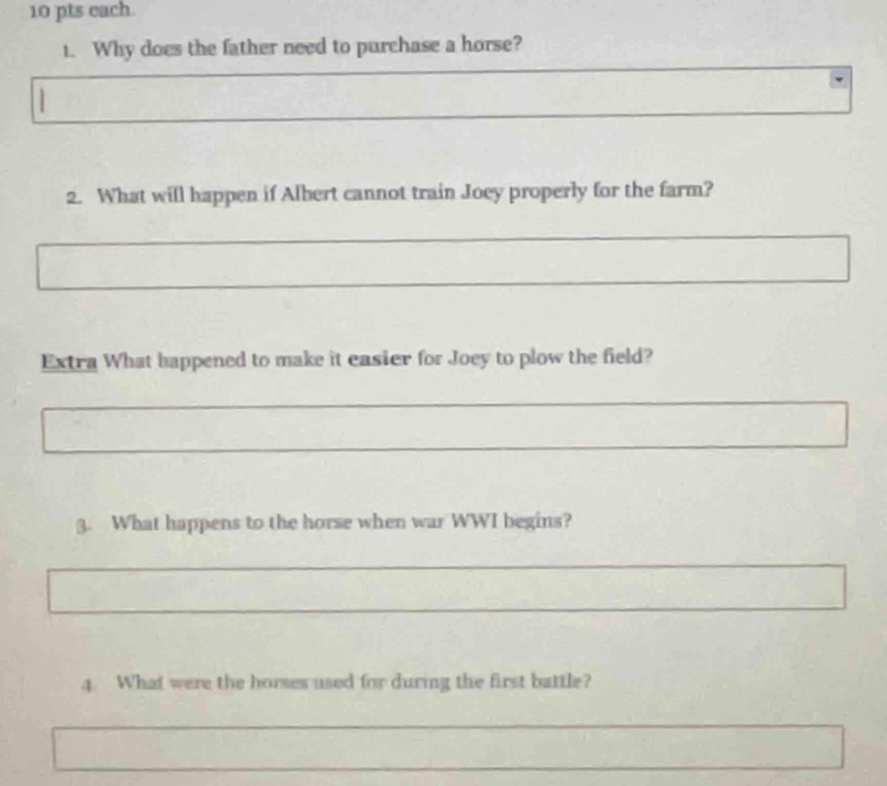 10 pts each. 1. why does the father need to purchase a horse? 2. what w…