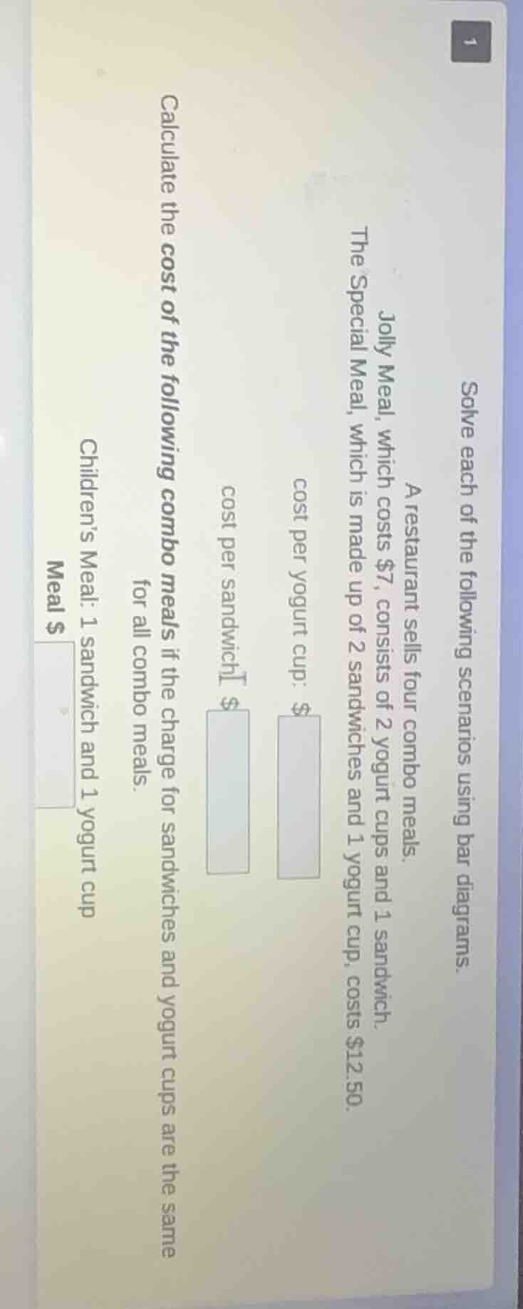solve each of the following scenarios using bar diagrams. a restaurant …