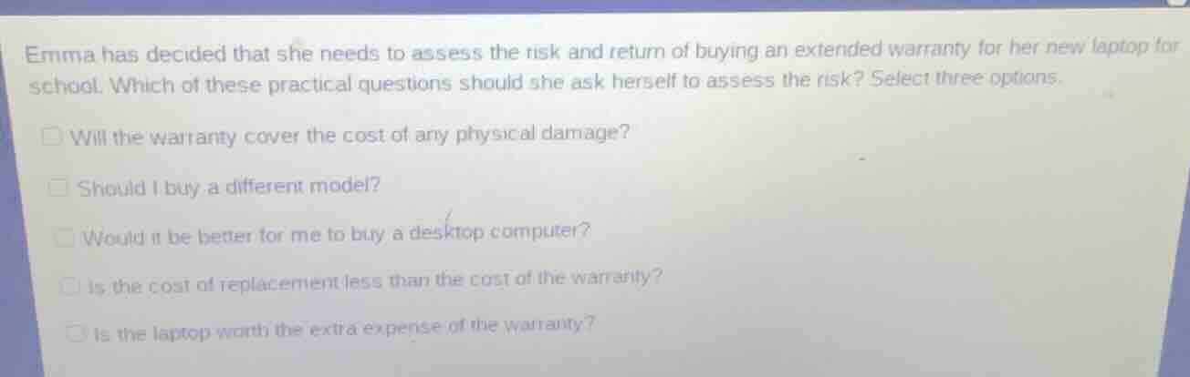 emma has decided that she needs to assess the risk and return of buying…