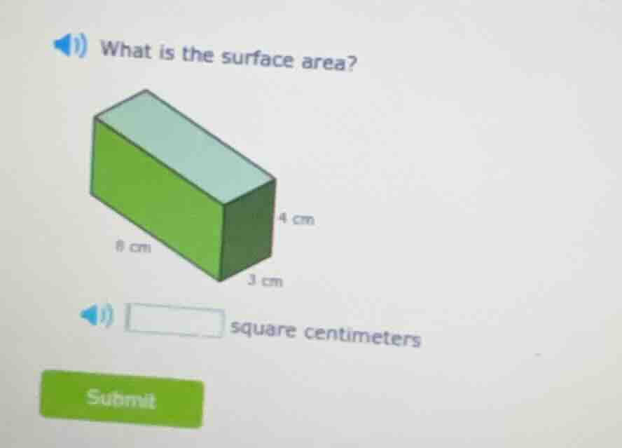 what is the surface area? image of a rectangular prism with length 8 cm…